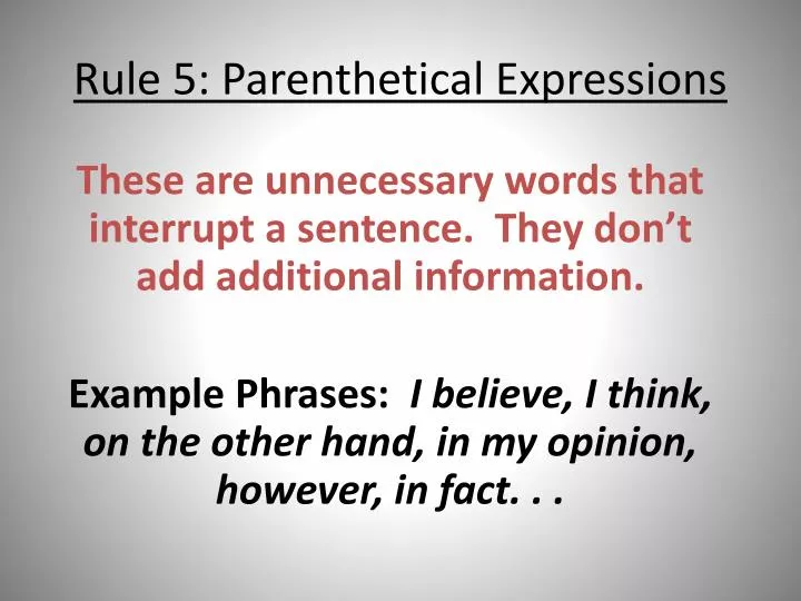 rule 5 parenthetical expressions