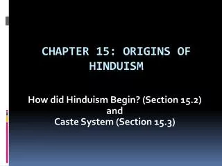 Chapter 15: Origins of Hinduism