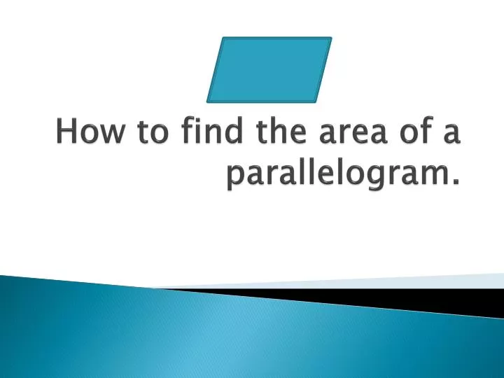 how to find the area of a parallelogram