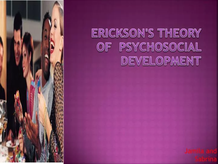 erickson s theory of psychosocial development