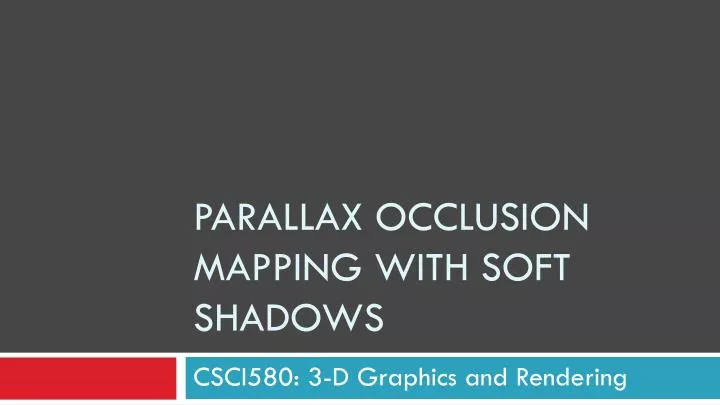 parallax occlusion mapping with soft shadows