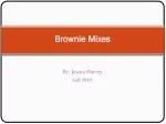 Brownie Mixes - slide 1