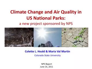Climate Change and Air Quality in US National Parks: a new project sponsored by NPS