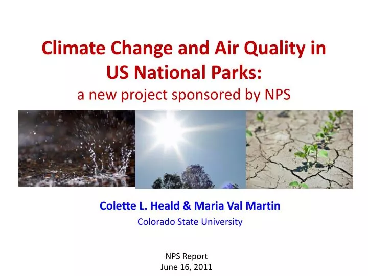 climate change and air quality in us national parks a new project sponsored by nps