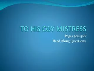 to his coy mistress