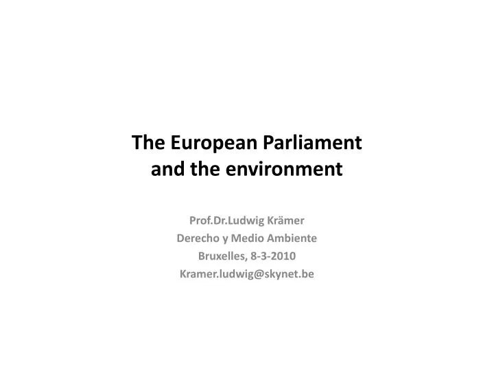 the european parliament and the environment