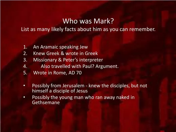 who was mark list as many likely facts about him as you can remember