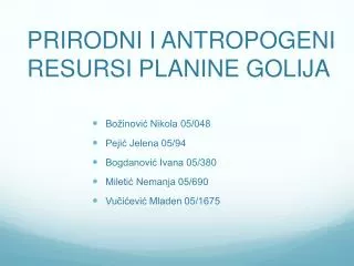 prirodni i antropogeni resursi planine golija