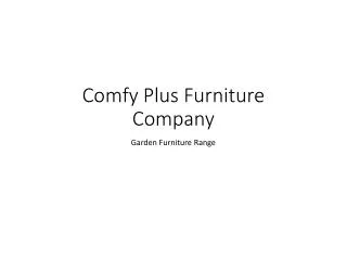 Comfy Plus Furniture Company