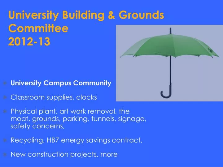 university building grounds committee 2012 13