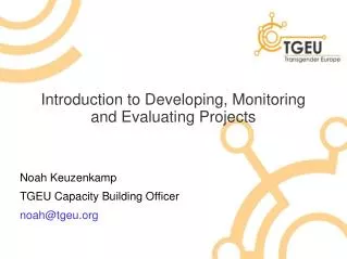 Introduction to Developing, Monitoring and Evaluating Projects