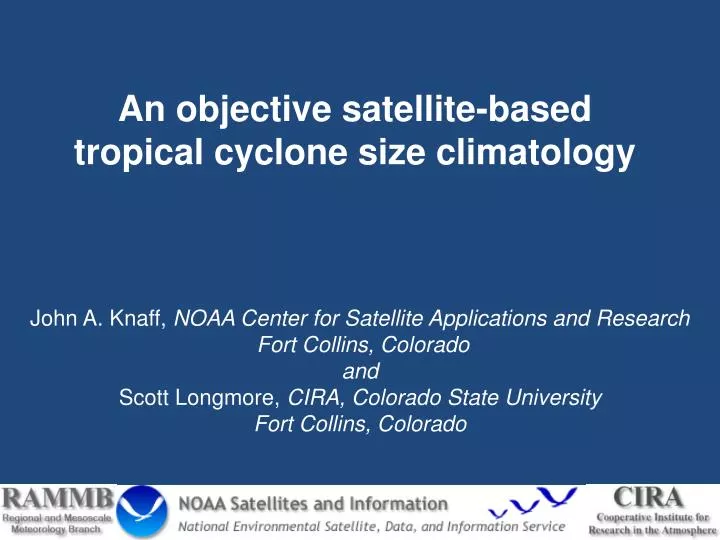 an objective satellite based tropical cyclone size climatology