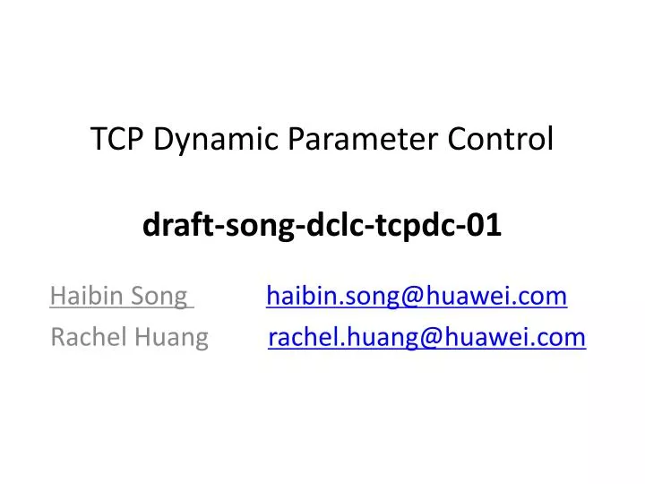 tcp dynamic parameter control draft song dclc tcpdc 01