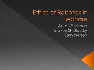 ethics of robotics in warfare