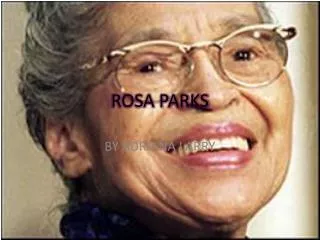 ROSA PARKS