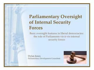 Parliamentary Oversight of Internal Security Forces