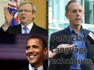 Politician Language Techniques