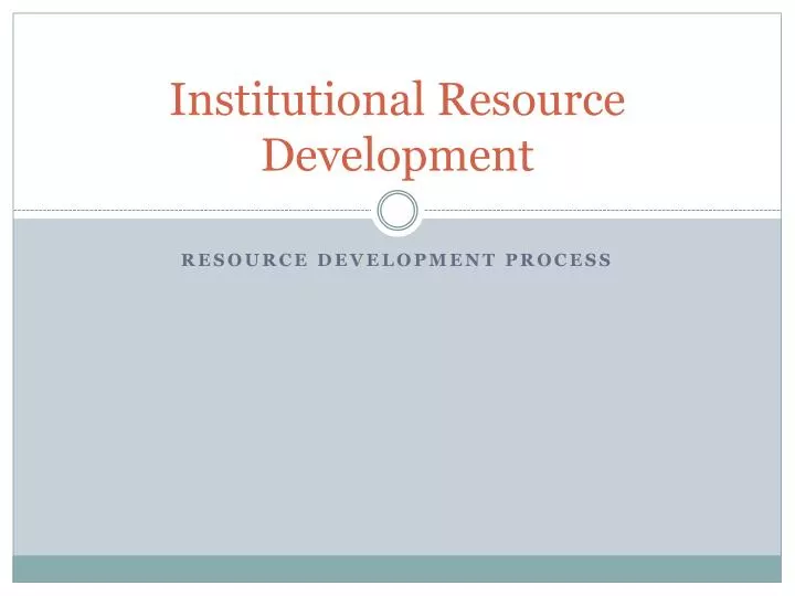 institutional resource development