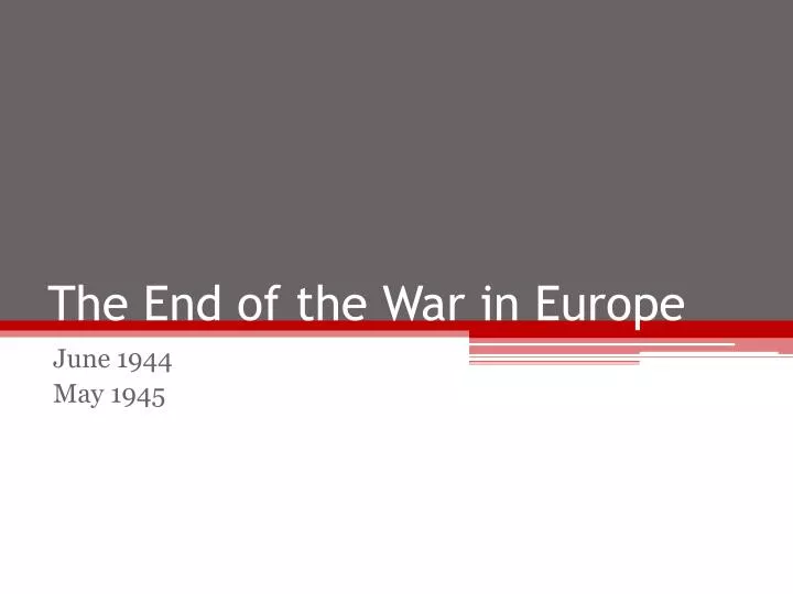 the end of the war in europe