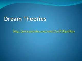 Dream Theories