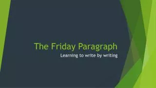 The Friday Paragraph