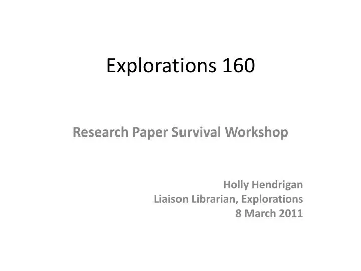 explorations 160