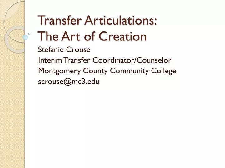 transfer articulations the art of creation