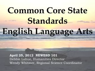 Common Core State Standards English Language Arts