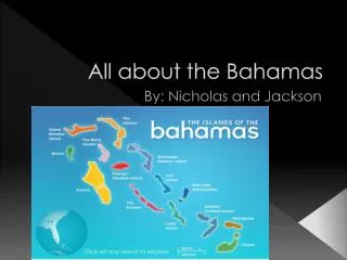 All about the Bahamas