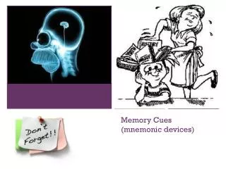 Memory Cues (mnemonic devices)