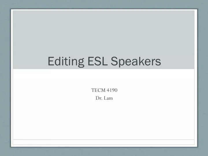 editing esl speakers