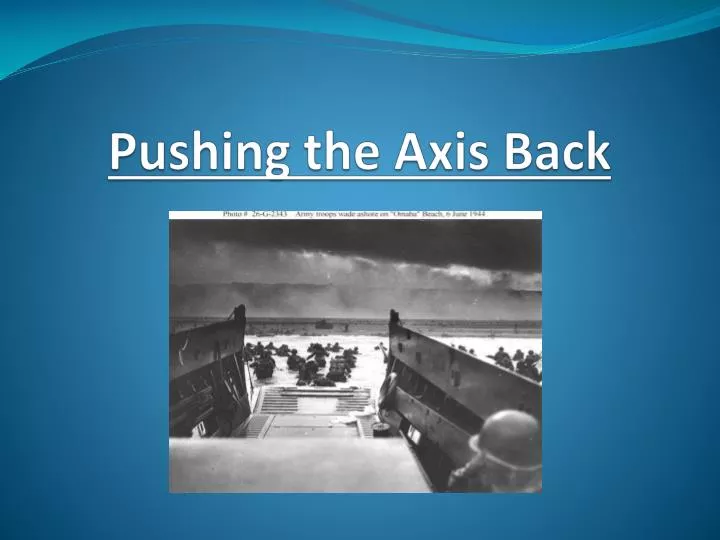 pushing the axis back