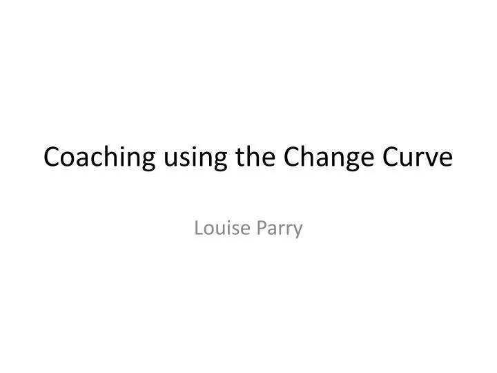coaching using the change curve