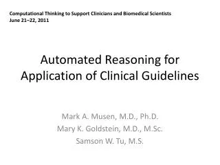 Automated Reasoning for Application of Clinical Guidelines