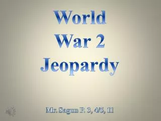 World War 2 Jeopardy