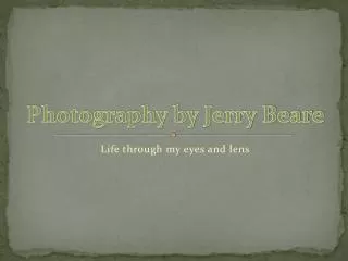 Photography by Jerry Beare