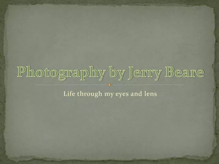 photography by jerry beare