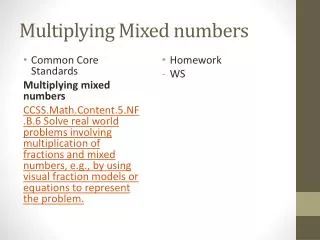 Multiplying Mixed numbers