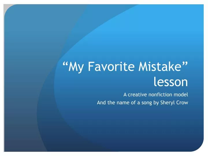 my favorite mistake lesson