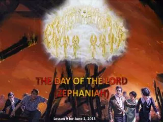 THE DAY OF THE LORD (ZEPHANIAH)