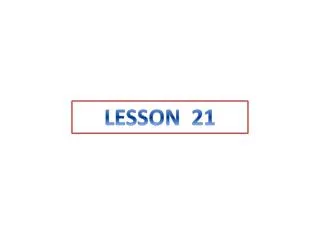 LESSON 21