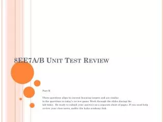 8EE7A/B Unit Test Review