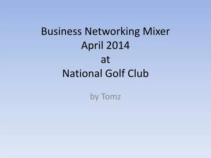 business networking mixer april 2014 at national golf club