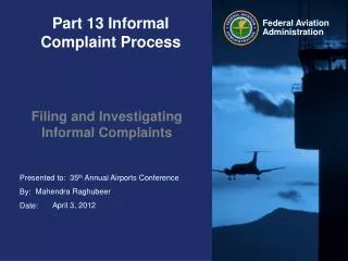 Part 13 Informal Complaint Process