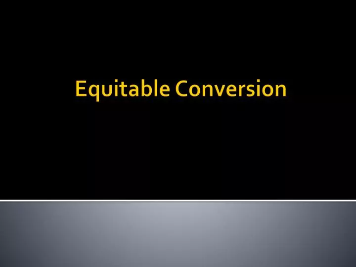 equitable conversion
