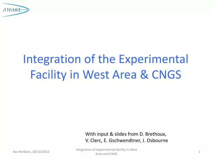 integration of the experimental facility in west area cngs
