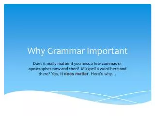 Why Grammar Important