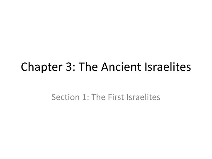 chapter 3 the ancient israelites