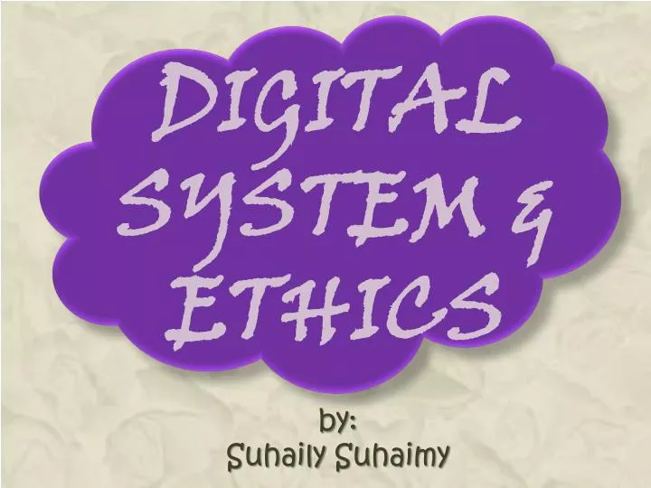 digital system ethics