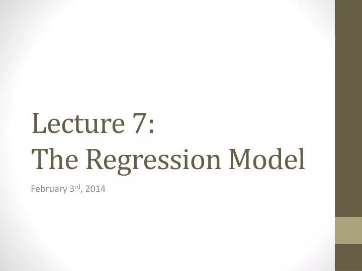 lecture 7 the regression model